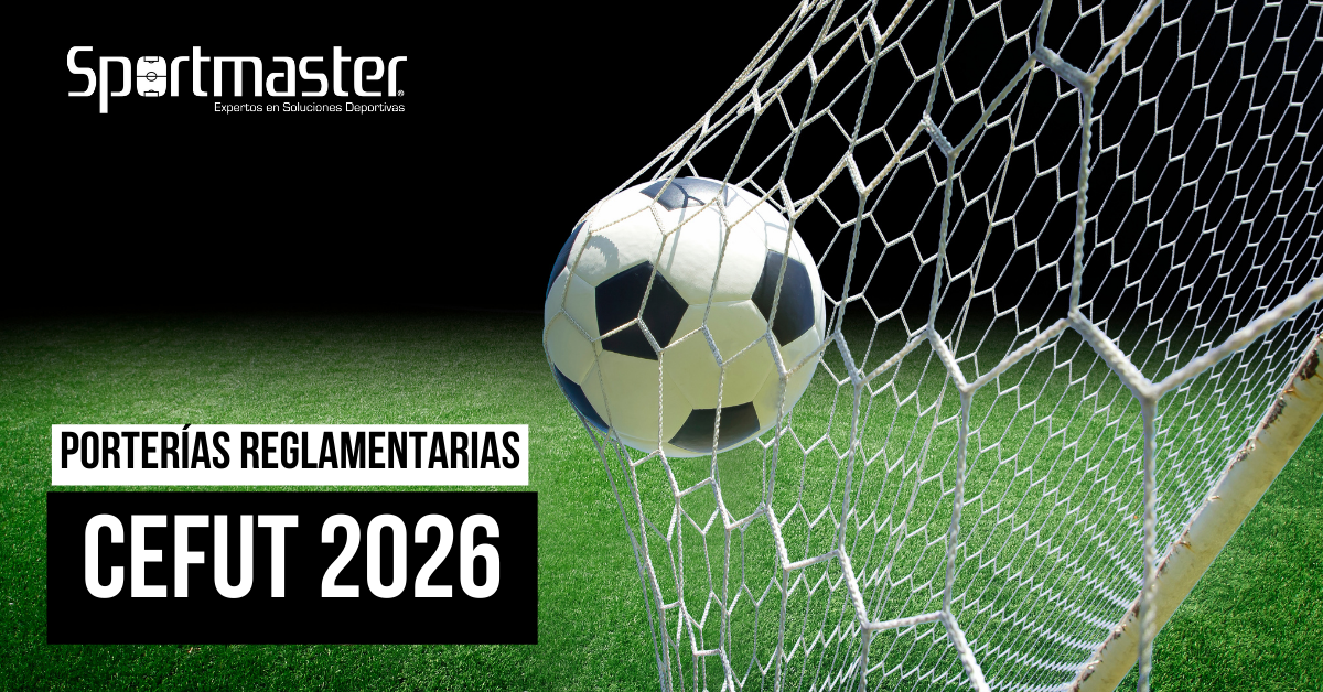 Porterías Reglamentarias CEFUT 2026